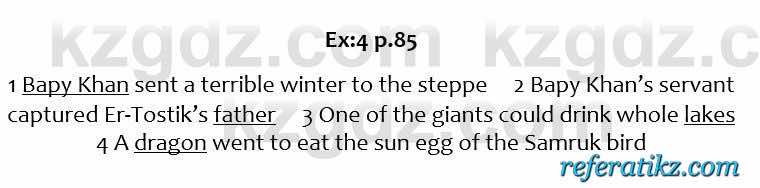Английский язык Excel for Kazakhstan (Grade 6) Student's book Вирджиниия Эванс 6 класс 2018 Упражнение Ex:4 p.85