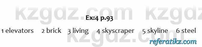Английский язык Excel for Kazakhstan (Grade 6) Student's book Вирджиниия Эванс 6 класс 2018 Упражнение Ex:4 p.93