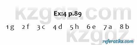 Английский язык Excel for Kazakhstan (Grade 6) Student's book Вирджиниия Эванс 6 класс 2018 Упражнение Ex:4 p.89