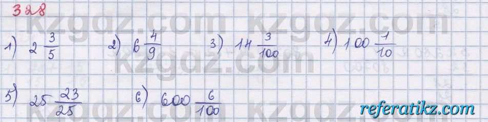 Математика Абылкасымова 5 класс 2017  Упражнение 328