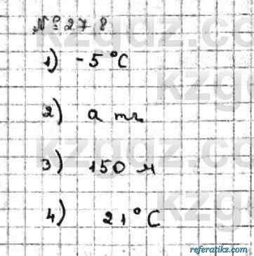 Математика Абылкасымова 6 класс 2018  Упражнение 278
